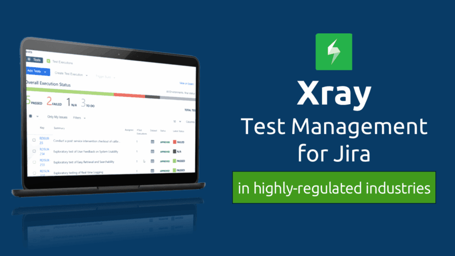 Crash Course: Using Xray for Jira in Regulated Industries
