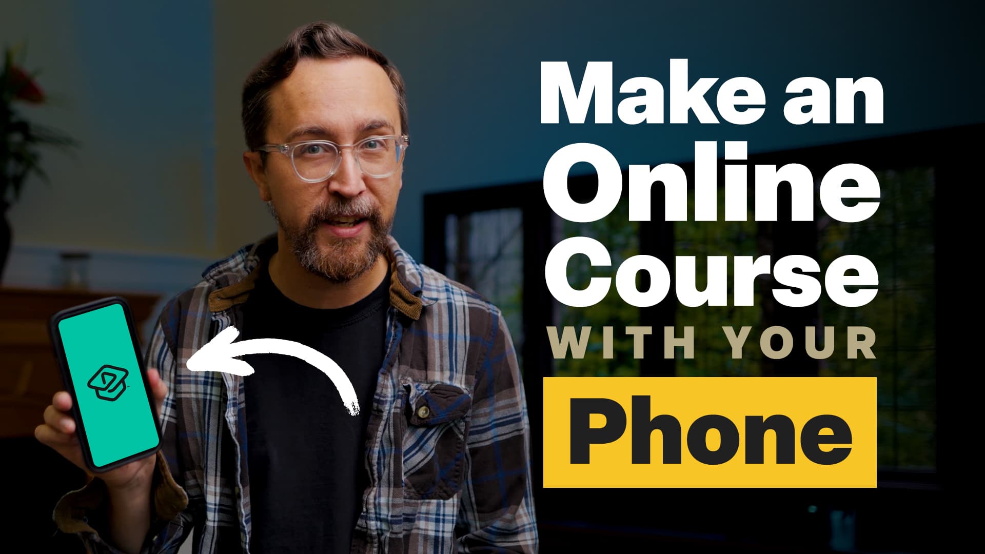 Make an Online Course with Your Phone
